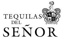 Tequilas del Senor
