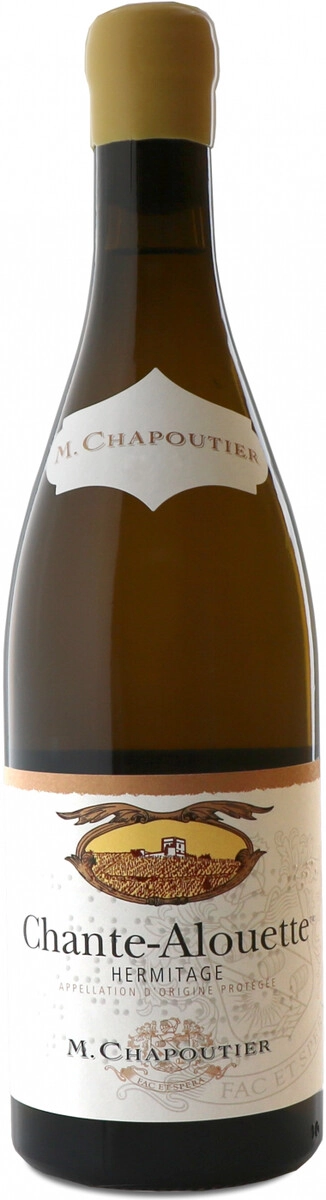 M. Chapoutier · Chante-Alouette Hermitage Blanc